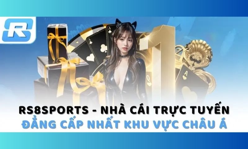Rs8sport - Thương hiệu uy tín, an toàn tuyệt đối