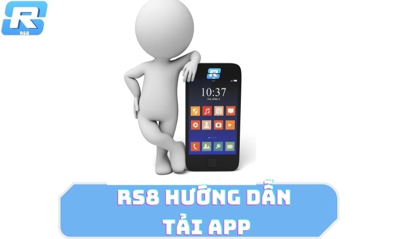 Tải ứng dụng nhà cái Rs8sport trên điện thoại Android